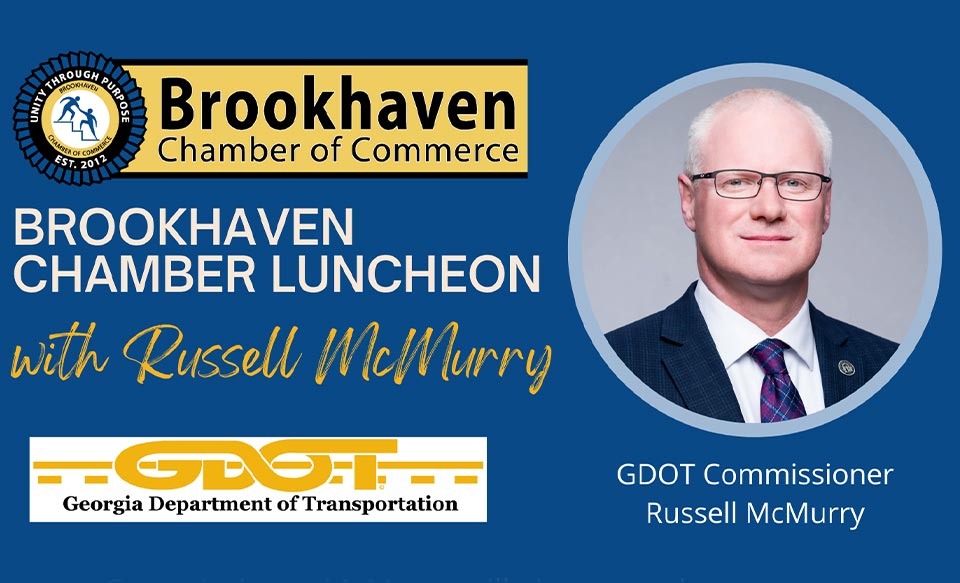 GA DOT Comm’r Russell McMurry Luncheon (August 11)