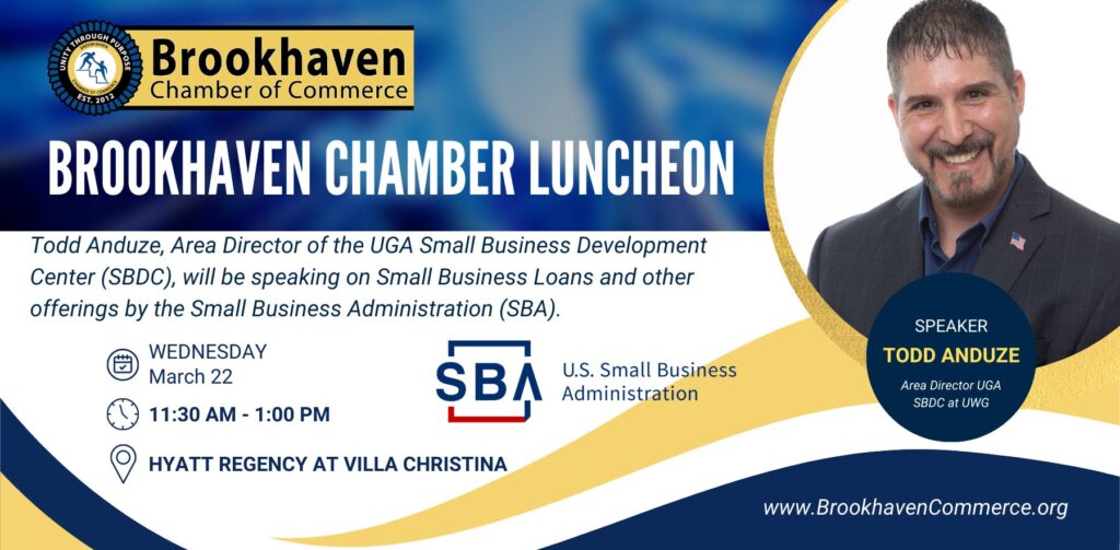 Brookhaven Chamber Luncheon with Todd Anduze (March 22)